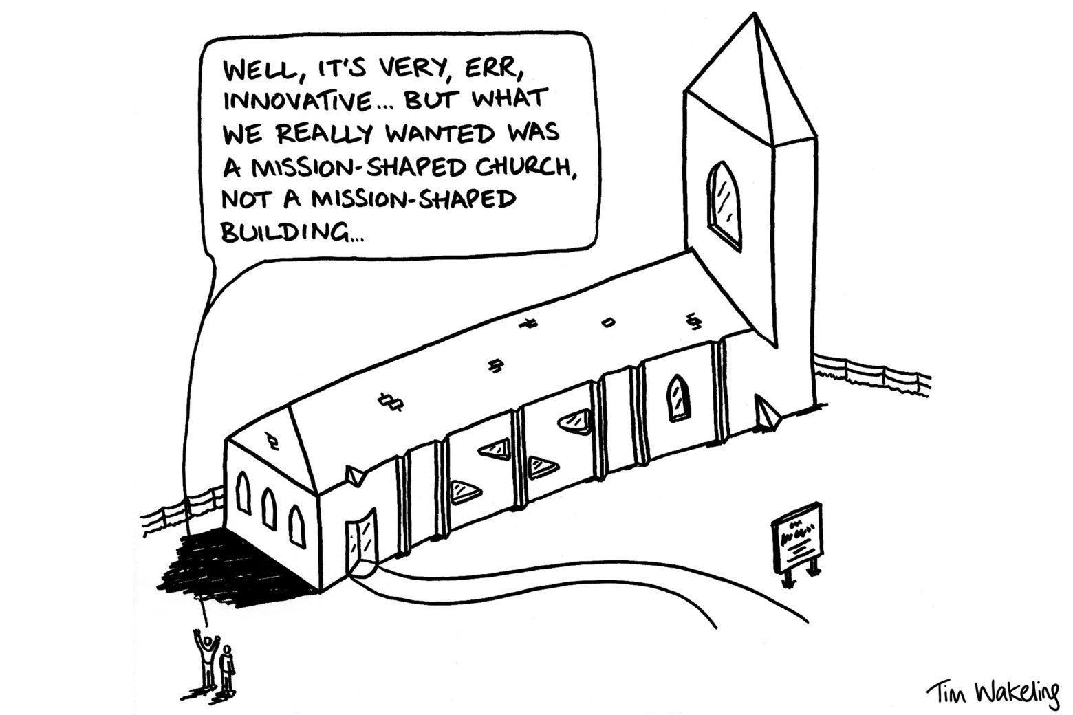 Mission shaped building